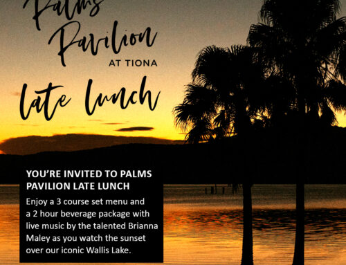 Palms Pavilion – Late Lunch – 16 July 2022